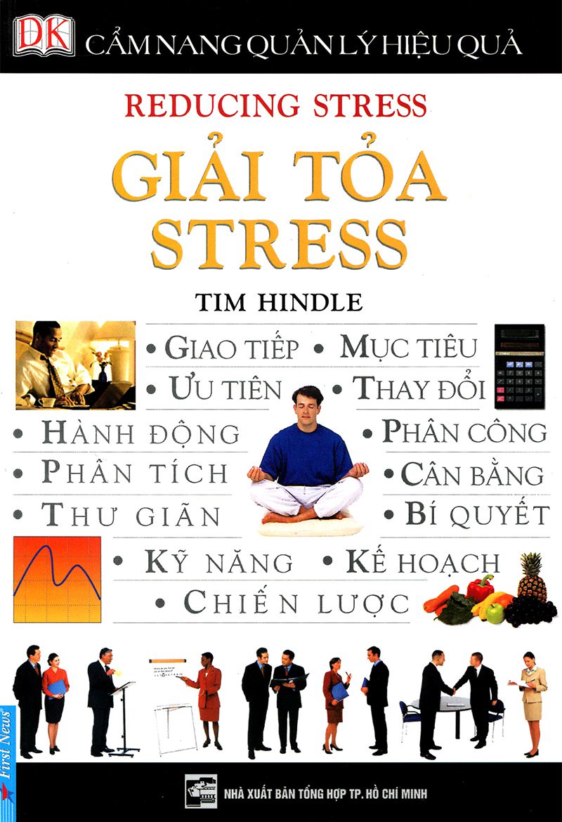 Cẩm Nang Quản Lý Hiệu Quả: Giải Tỏa Stress