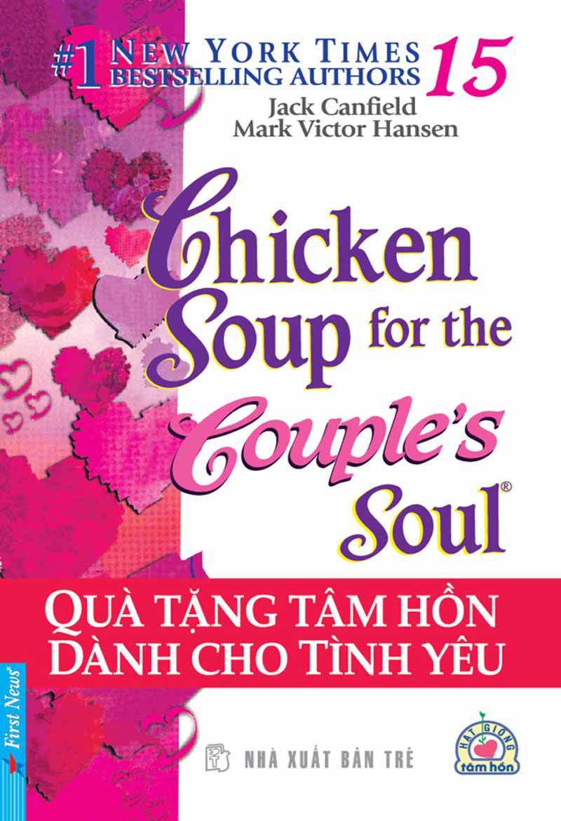 Chicken soup for the soul 15 – Quà tặng tâm hồn dành cho tình yêu