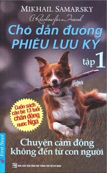 Chó Dẫn Đường Phiêu Lưu Ký – Tập 1 – Chuyện Cảm Động Không Đến Từ Con Người
