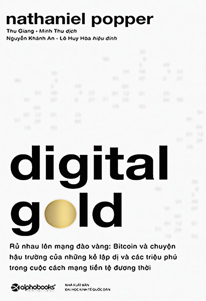 Digital Gold – Rủ Nhau Lên Mạng Đào Vàng