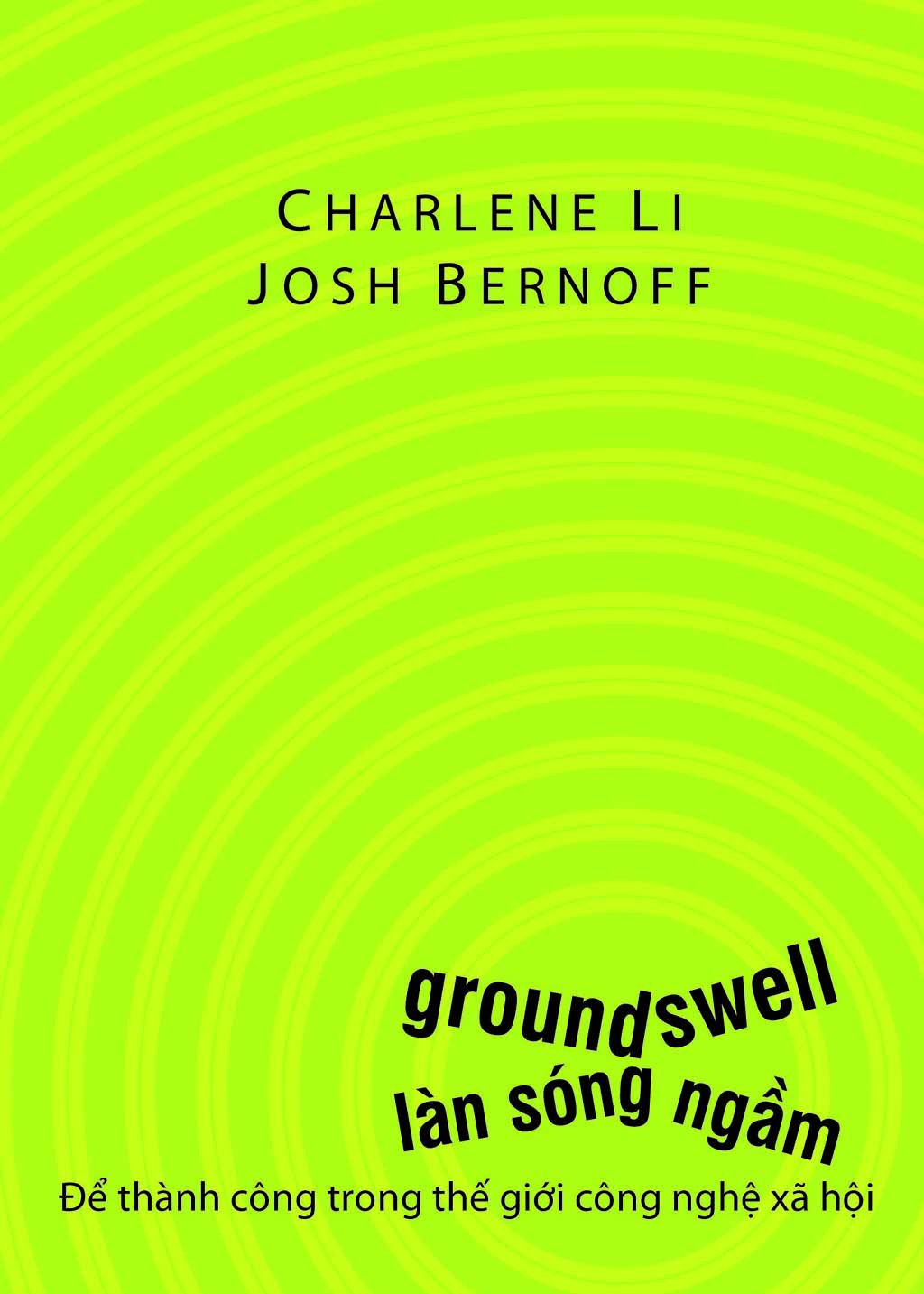 Làn Sóng Ngầm (Groundswell) – Thành Công Trong Thế Giới Xáo Trộn Bởi Công Nghệ Số