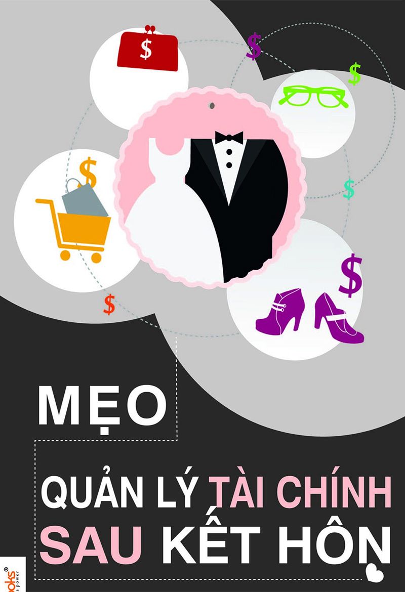 Mẹo Quản Lý Tài Chính Sau Kết Hôn