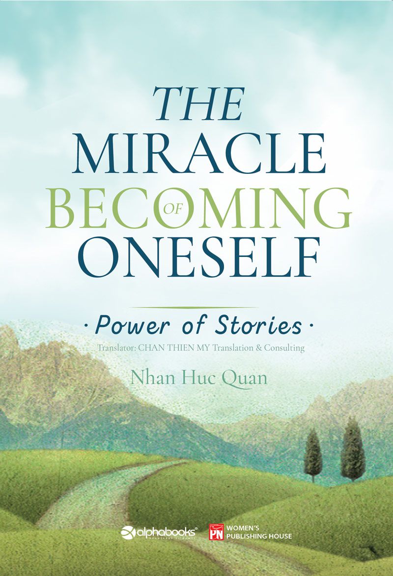 Phép Màu Để Trở Thành Chính Mình (Bản tiếng Anh: “The Miracle of becoming oneself”)