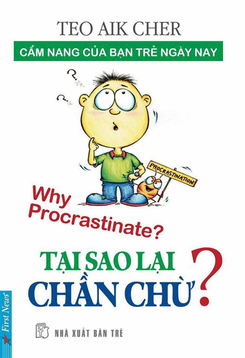 Tại Sao Lại Chần Chừ?