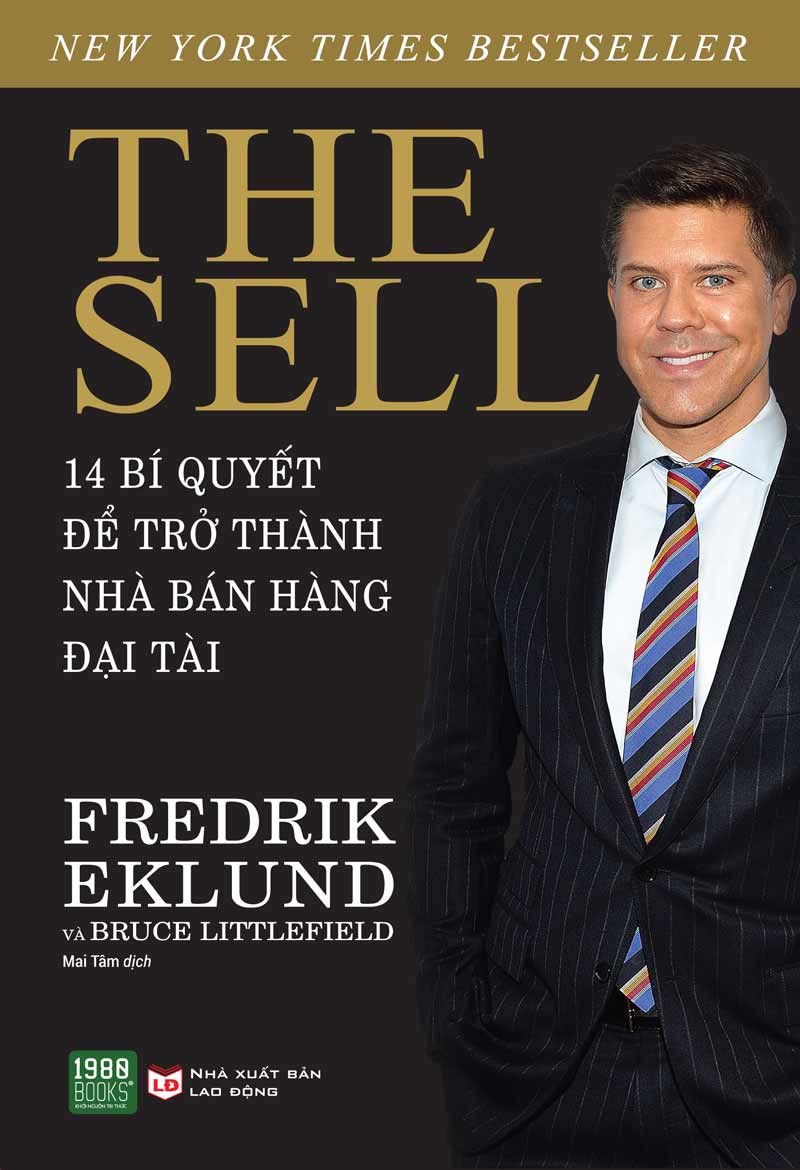 The Sell: 14 Bí Quyết Để Trở Thành Nhà Bán Hàng Đại Tài