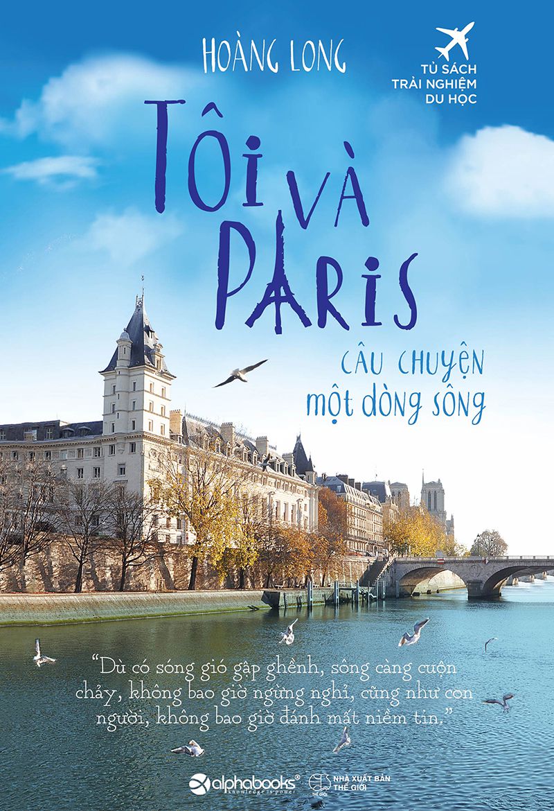 Tôi Và Paris – Câu Chuyện Một Dòng Sông