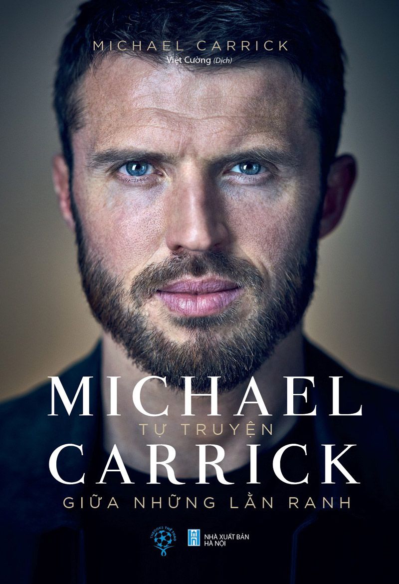 Tự Truyện Michael Carrick – Giữa Những Lằn Ranh