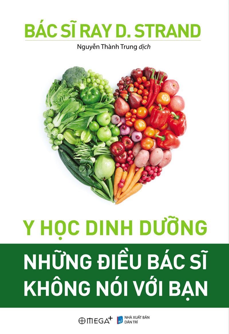 Y Học Dinh Dưỡng – Những Điều Bác Sĩ Không Nói Với Bạn