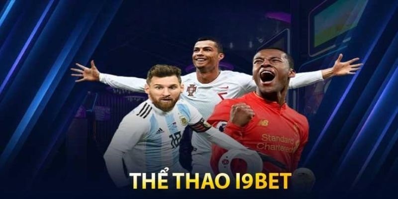 Hướng dẫn cách chơi thể thao i9Bet đầy đủ nhất