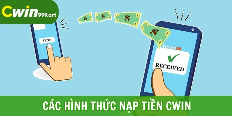 Các hình thức nạp tiền CWIN