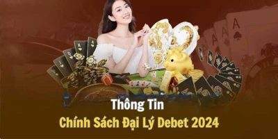 Đại lý Debet là chương trình gì