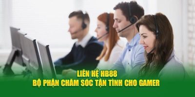 Liên hệ tới HB88 để được nhân viên hỗ trợ nhiệt tình