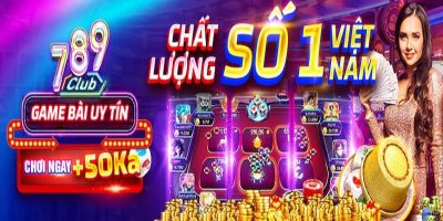 Giới thiệu 789club - Tổng hợp các siêu phẩm đình đám