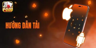 Hướng dẫn tải app FO88 nhanh chóng cho mọi loại thiết bị