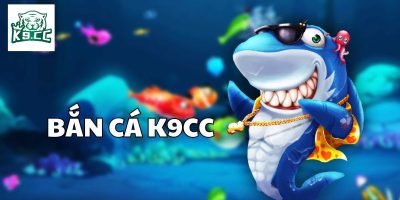 Lý do khiến game bắn cá K9CC trở thành hàng hot