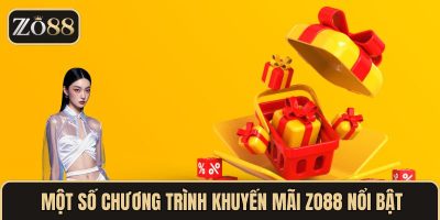 Một số chương trình khuyến mãi ZO88 nổi bật