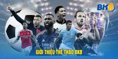 Vì sao cược thể thao tại BK8 trở thành trào lưu cực hot?